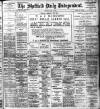 Sheffield Independent Monday 29 July 1901 Page 1