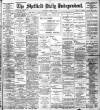 Sheffield Independent Thursday 22 August 1901 Page 1