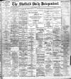Sheffield Independent Friday 23 August 1901 Page 1