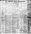 Sheffield Independent Monday 16 December 1901 Page 1
