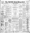 Sheffield Independent Wednesday 08 January 1902 Page 1