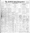 Sheffield Independent Wednesday 22 January 1902 Page 1