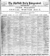 Sheffield Independent Saturday 25 January 1902 Page 1