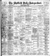 Sheffield Independent Thursday 06 February 1902 Page 1