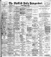 Sheffield Independent Friday 07 February 1902 Page 1
