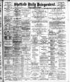 Sheffield Independent Monday 24 February 1902 Page 1