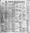 Sheffield Independent Friday 14 March 1902 Page 1