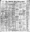 Sheffield Independent Friday 25 April 1902 Page 1