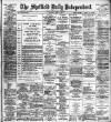Sheffield Independent Saturday 31 May 1902 Page 1