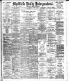 Sheffield Independent Wednesday 11 June 1902 Page 1