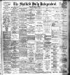 Sheffield Independent Thursday 14 August 1902 Page 1