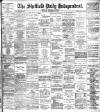 Sheffield Independent Thursday 18 September 1902 Page 1