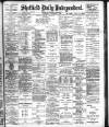 Sheffield Independent Wednesday 03 December 1902 Page 1