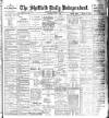 Sheffield Independent Saturday 06 June 1903 Page 1