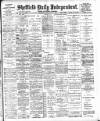 Sheffield Independent Wednesday 17 February 1904 Page 1