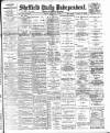 Sheffield Independent Friday 19 February 1904 Page 1