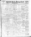 Sheffield Independent Monday 16 May 1904 Page 1