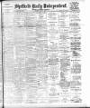 Sheffield Independent Friday 03 June 1904 Page 1
