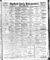 Sheffield Independent Thursday 01 September 1904 Page 1
