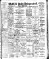 Sheffield Independent Tuesday 06 September 1904 Page 1