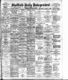 Sheffield Independent Wednesday 12 October 1904 Page 1