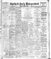 Sheffield Independent Tuesday 03 January 1905 Page 1