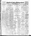 Sheffield Independent Monday 30 January 1905 Page 1