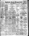 Sheffield Independent Wednesday 20 September 1905 Page 1