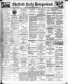 Sheffield Independent Tuesday 05 December 1905 Page 1