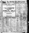 Sheffield Independent Saturday 06 January 1906 Page 1