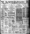 Sheffield Independent Saturday 10 February 1906 Page 1