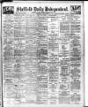 Sheffield Independent Wednesday 02 May 1906 Page 1