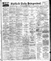 Sheffield Independent Monday 03 September 1906 Page 1