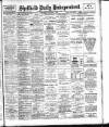 Sheffield Independent Thursday 03 January 1907 Page 1
