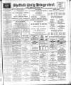 Sheffield Independent Thursday 24 January 1907 Page 1