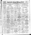 Sheffield Independent Thursday 31 January 1907 Page 1