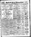 Sheffield Independent Wednesday 18 September 1907 Page 1