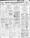 Sheffield Independent Tuesday 09 February 1909 Page 1