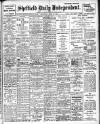 Sheffield Independent Wednesday 14 April 1909 Page 1