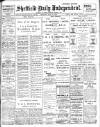 Sheffield Independent Thursday 15 July 1909 Page 1