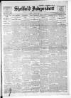 Sheffield Independent Friday 14 April 1911 Page 1
