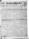 Sheffield Independent Wednesday 03 May 1911 Page 1
