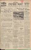 Bristol Evening Post Monday 27 February 1939 Page 1
