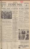 Bristol Evening Post Saturday 04 March 1939 Page 1