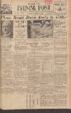 Bristol Evening Post Saturday 22 April 1939 Page 1
