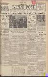 Bristol Evening Post Thursday 29 June 1939 Page 1