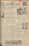 Bristol Evening Post Monday 04 December 1939 Page 1
