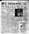 Bristol Evening Post Saturday 15 January 1949 Page 1