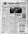Bristol Evening Post Tuesday 04 January 1949 Page 1