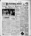 Bristol Evening Post Monday 31 January 1949 Page 1